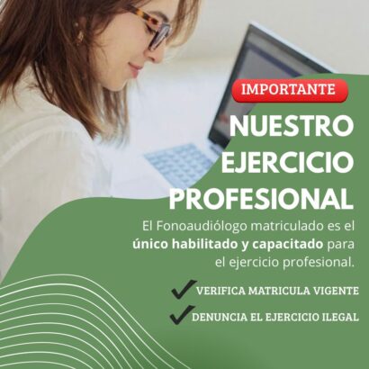 El ejercicio de la Fonoaudiología está regulado por ley