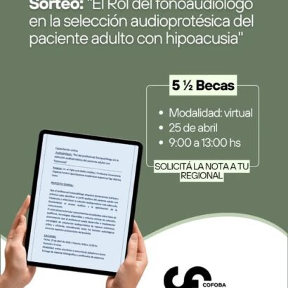 SORTEO DE MEDIAS BECAS | Capacitación en Audioprótesis