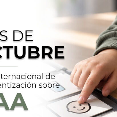 Octubre: Mes Internacional de Concientización sobre la Comunicación Aumentativa y Alternativa (CAA)