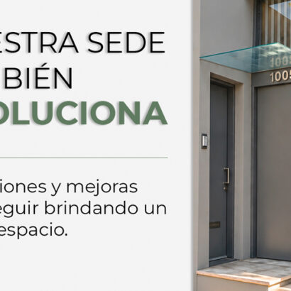 Nuestra sede también evoluciona